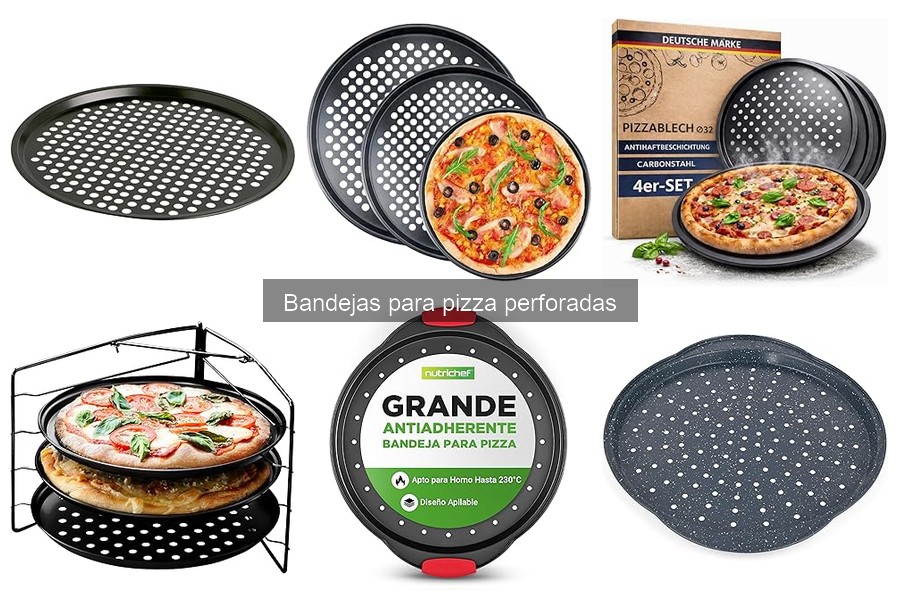 Alternativas a las bandejas para pizza perforadas