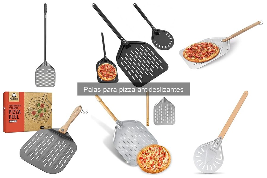 Alternativas a palas antideslizantes para pizza