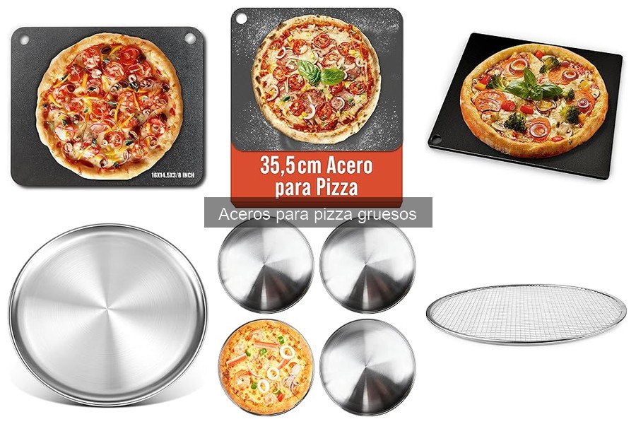 Cómo elegir el mejor acero para pizza grueso: guía de compra