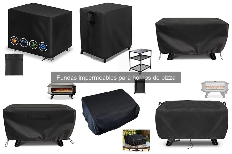 ¿Cómo elegir la funda impermeable para horno de pizza?