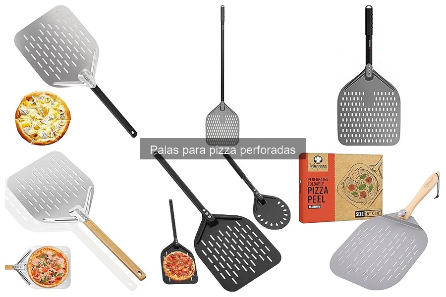 Comparativa de Palas para Pizza Perforadas y No Perforadas