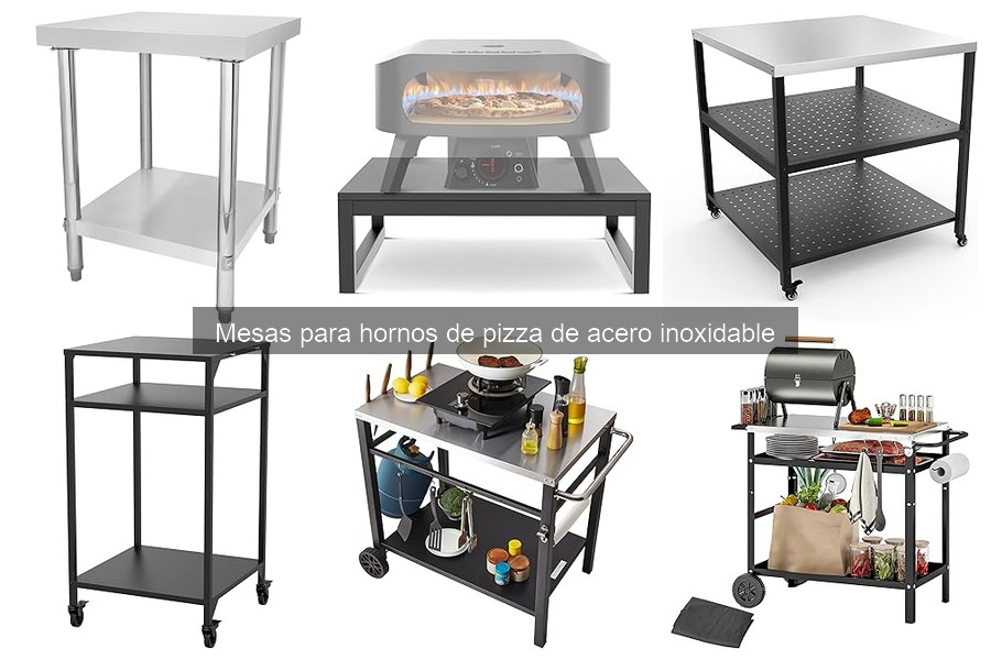 Costos y precios de mesas para hornos de pizza de acero inoxidable