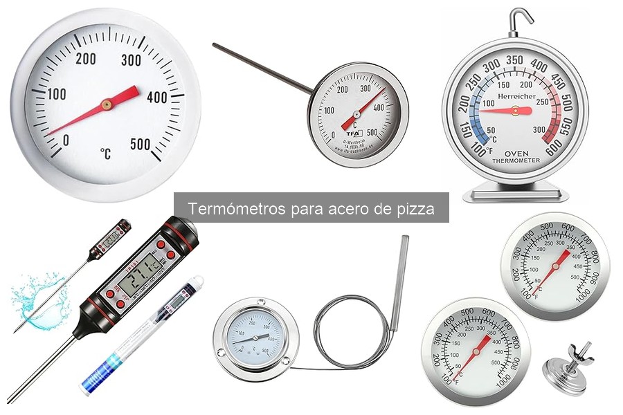 Dónde comprar termómetros para acero de pizza: guía completa