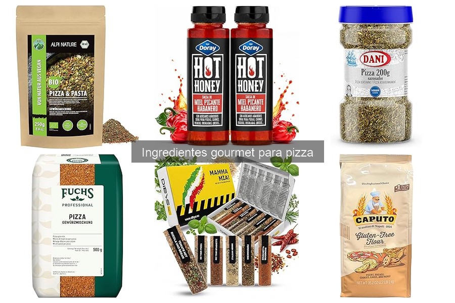 Mejores ingredientes gourmet para pizza casera: comparativa