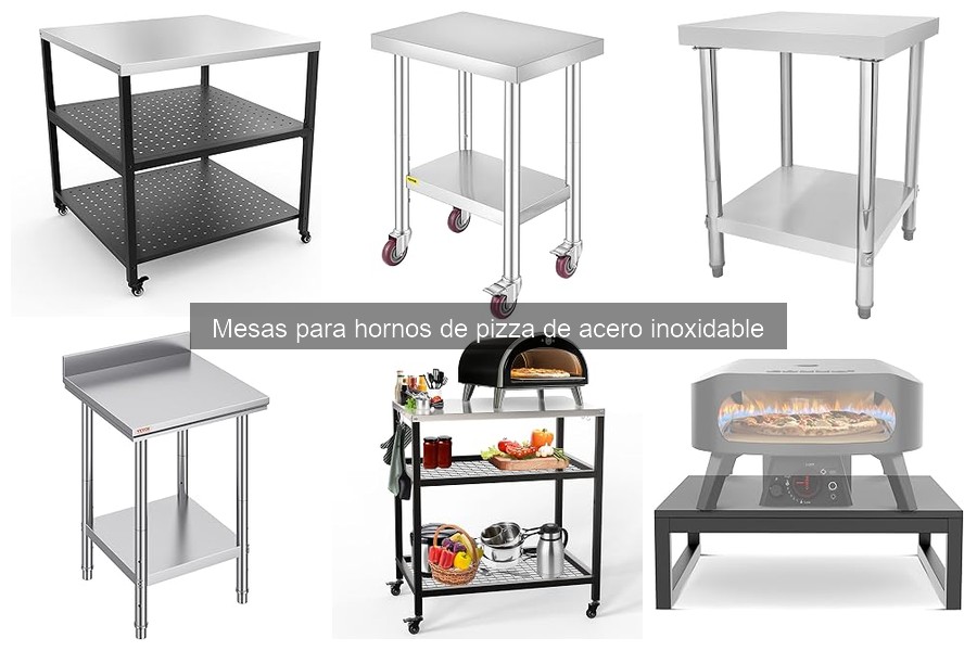 Mejores mesas de acero inoxidable para hornos de pizza en 2023