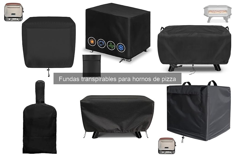 Opiniones sobre Fundas Transpirables para Hornos de Pizza