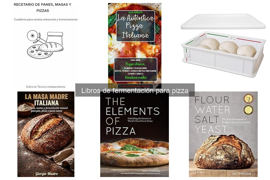 Problemas comunes al fermentar masa de pizza y soluciones