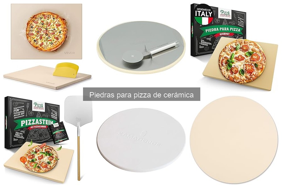 ¿Qué son las piedras para pizza de cerámica? Explicación