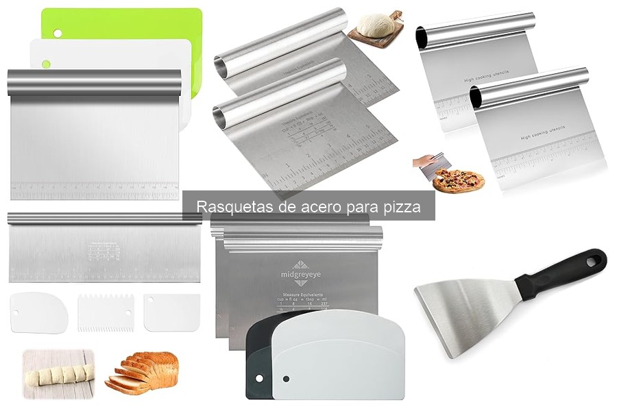 Tipos de rasquetas de acero para pizza: guía completa