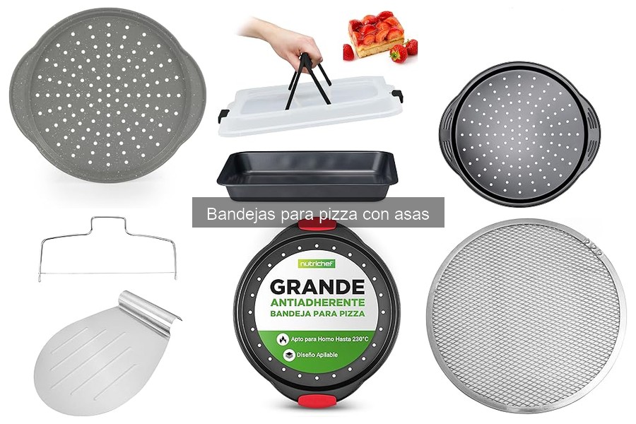 Ventajas de las bandejas para pizza con asas