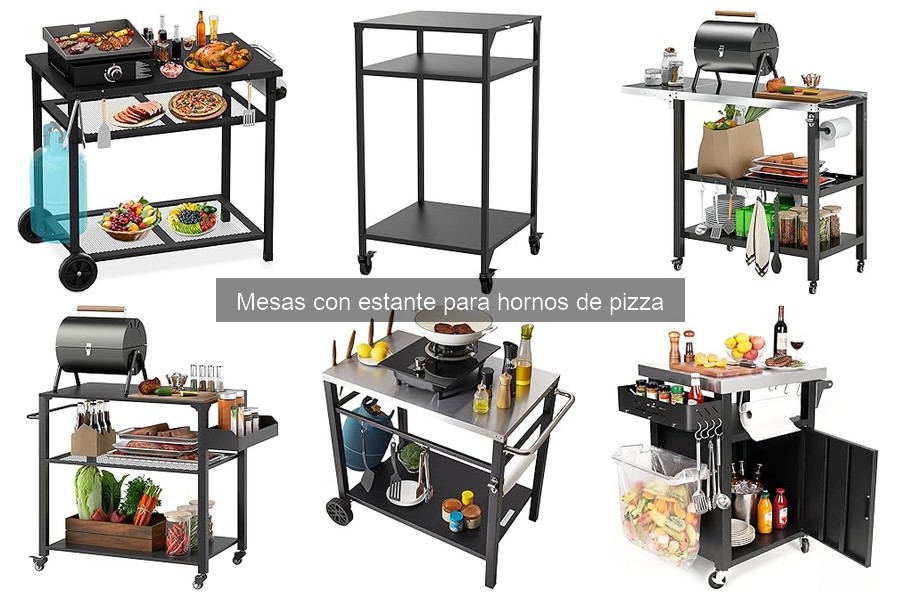 Ventajas de Mesas con Estante para Hornos de Pizza
