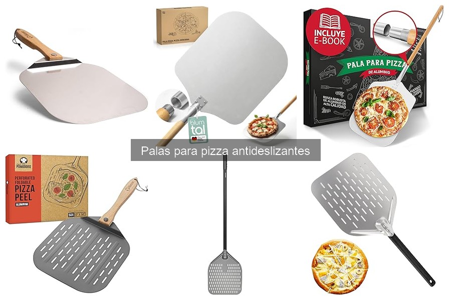 Ventajas de usar palas antideslizantes para pizza en casa